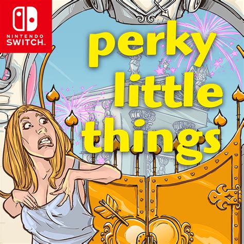 perky little things|Perky Little Things .